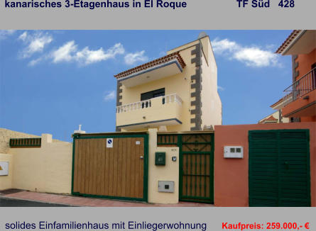 kanarisches 3-Etagenhaus in El Roque                  TF Süd   428   solides Einfamilienhaus mit Einliegerwohnung   Kaufpreis: 259.000,- €